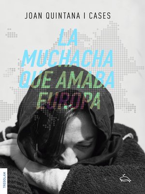 cover image of La muchacha que amaba Europa